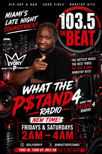 What The P Stand 4 Radio promo flyer — Fridays & Saturdays 2–4 AM on 103.5 The Beat